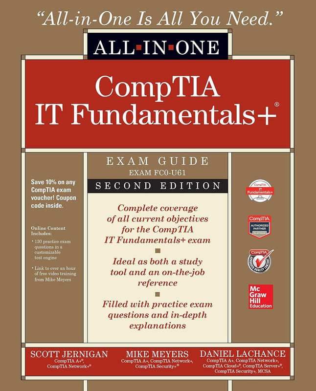 ITF+ CompTIA IT Fundamentals All-in-One Exam Guide, Second Edition cover