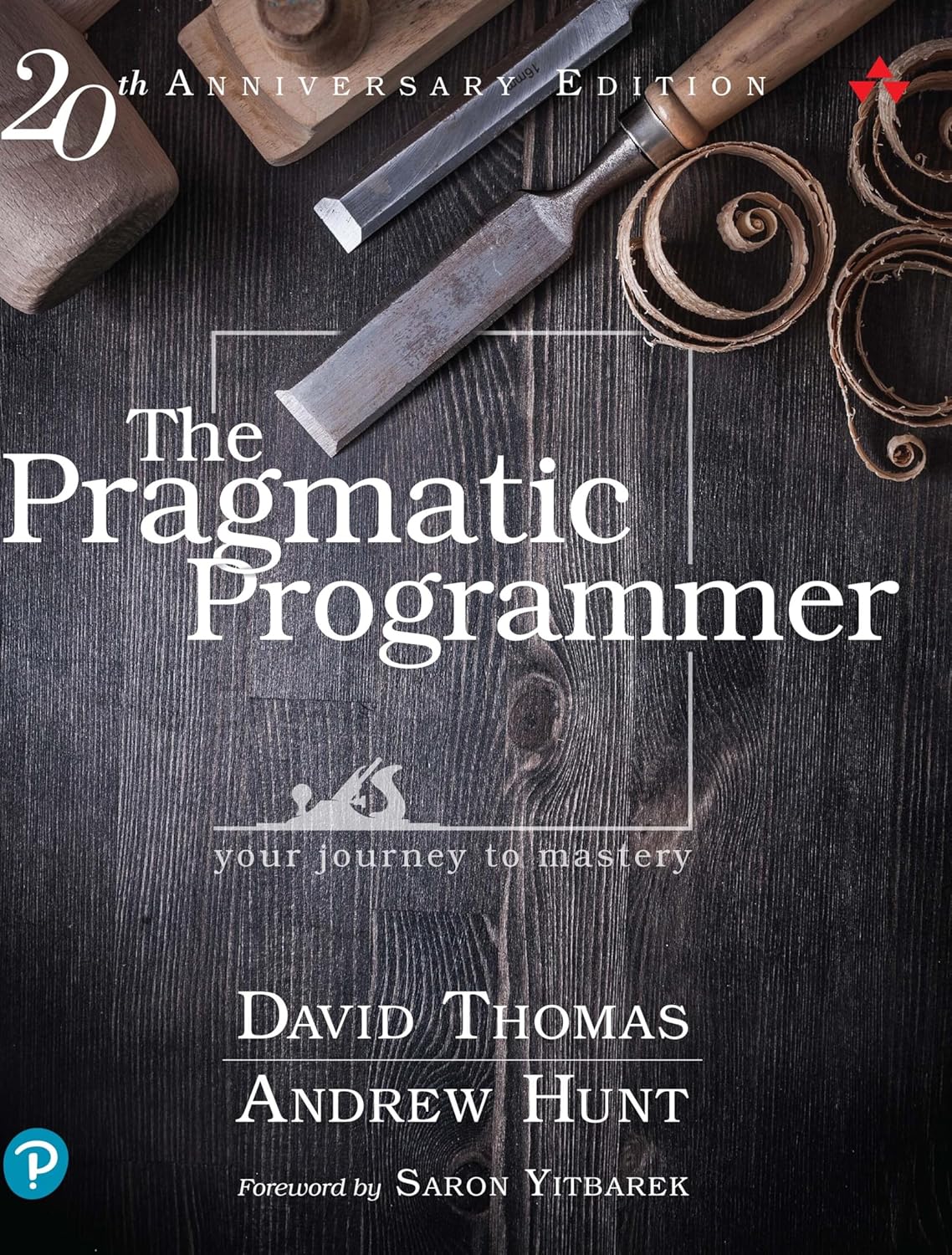 The Pragmatic Programmer: 20th Anniversary Edition, 2nd Edition